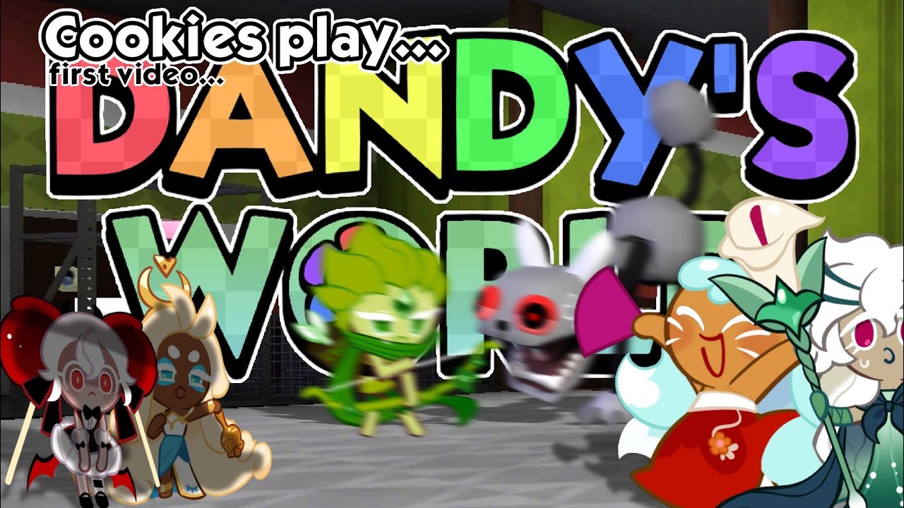 Cookie run characters play... DANDYS WORLD!!!! (Not real voice actors of crk characters)