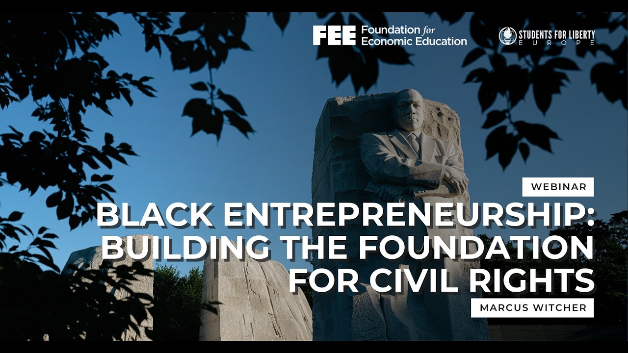 ESFL Webinars: Black Entrepreneurship - Building the Foundation for Civil Rights