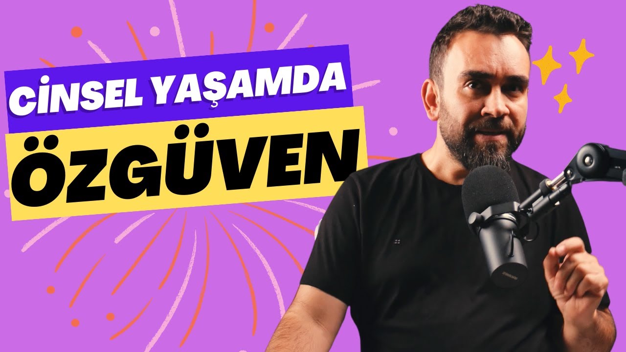 Cinsel Yaşamda Özgüven