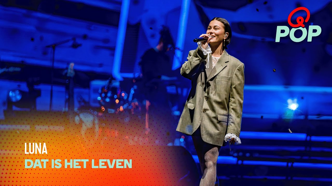 Luna - Dat Is Het Leven | Live bij Q-Pop