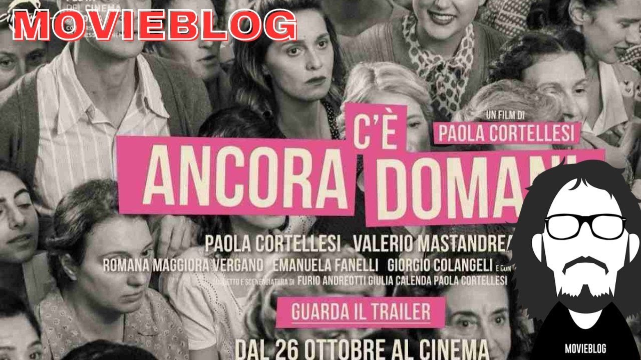 MovieBlog- 936: Recensione C'E' Ancora Domani