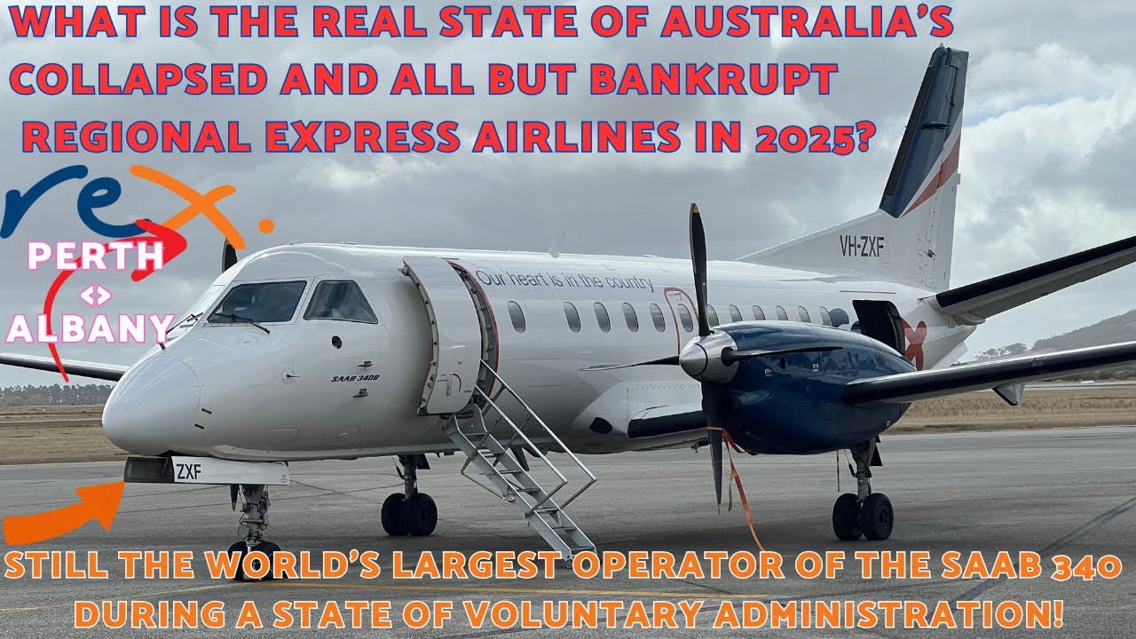 What Is The Real State of Australia's ALL BUT BANKRUPT REX Airlines? Perth to Albany SAAB 340 Review
