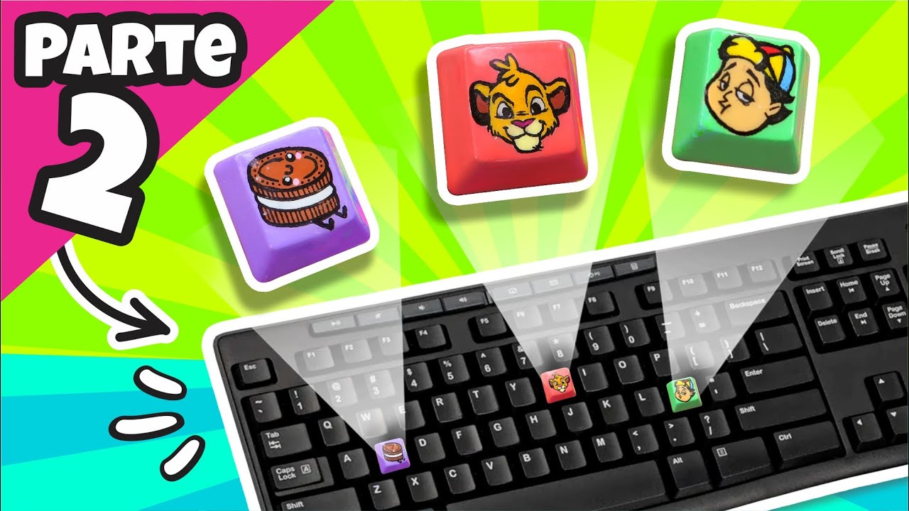 Parte 2 ¡PERSONALIZANDO MI TECLADO TECLA POR TECLA! con mis PERSONAJES FAVORITOS ⭐ Así o más fácil