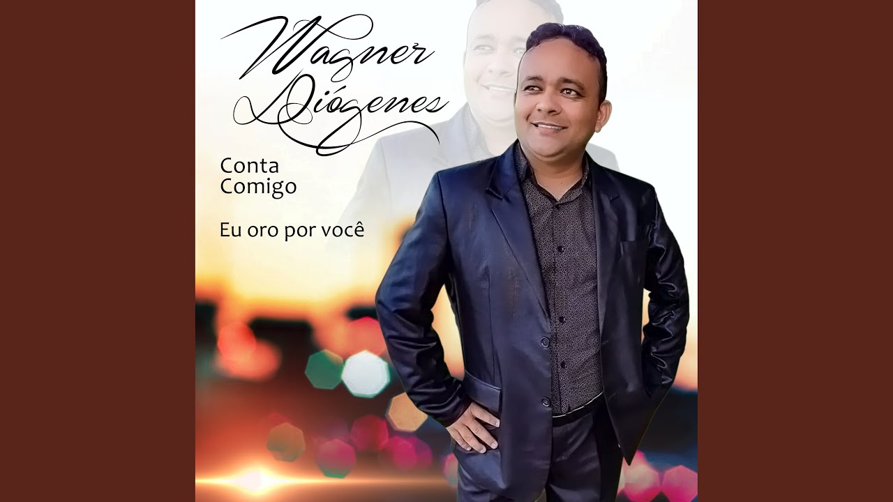Conta Comigo / Eu Oro por Você