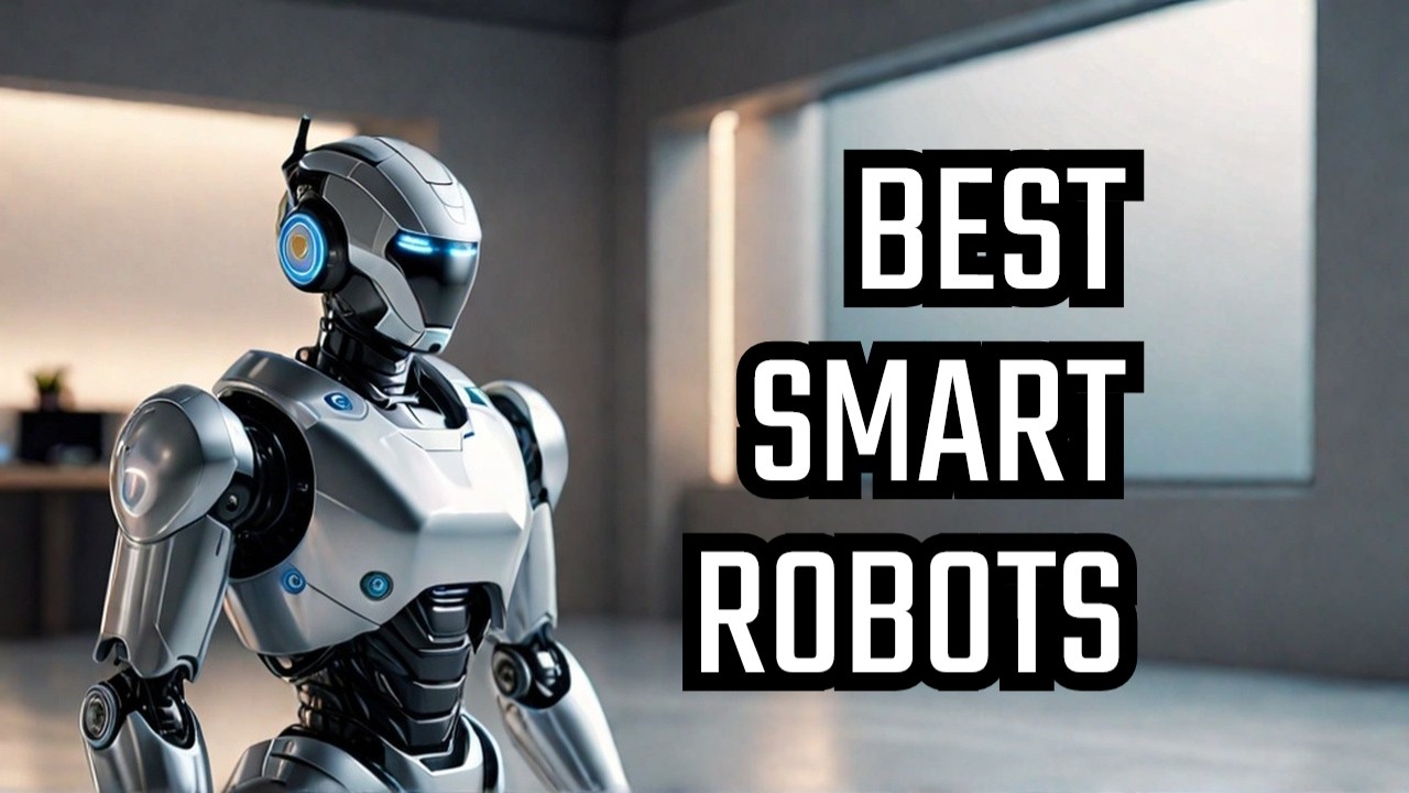 Top best Smart Robot in 2026