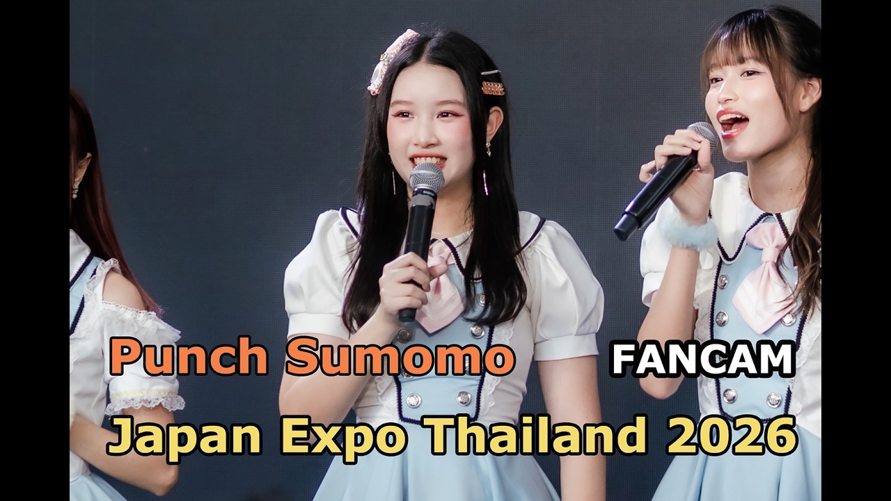 [FANCAM] Punch Sumomo - Japan Expo Thailand 2026.02.07