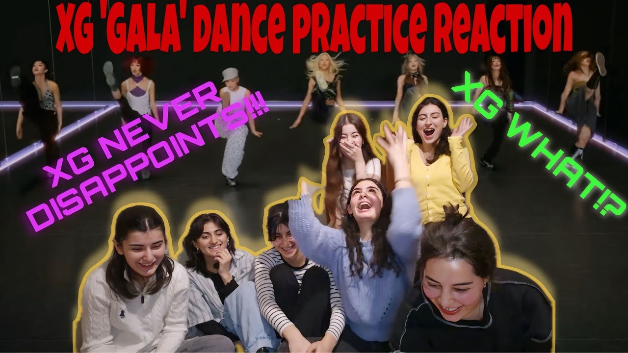 KPOP COVER GROUP REACTS TO XG - GALA (Dance practice fix ver.) | HONEST Review!