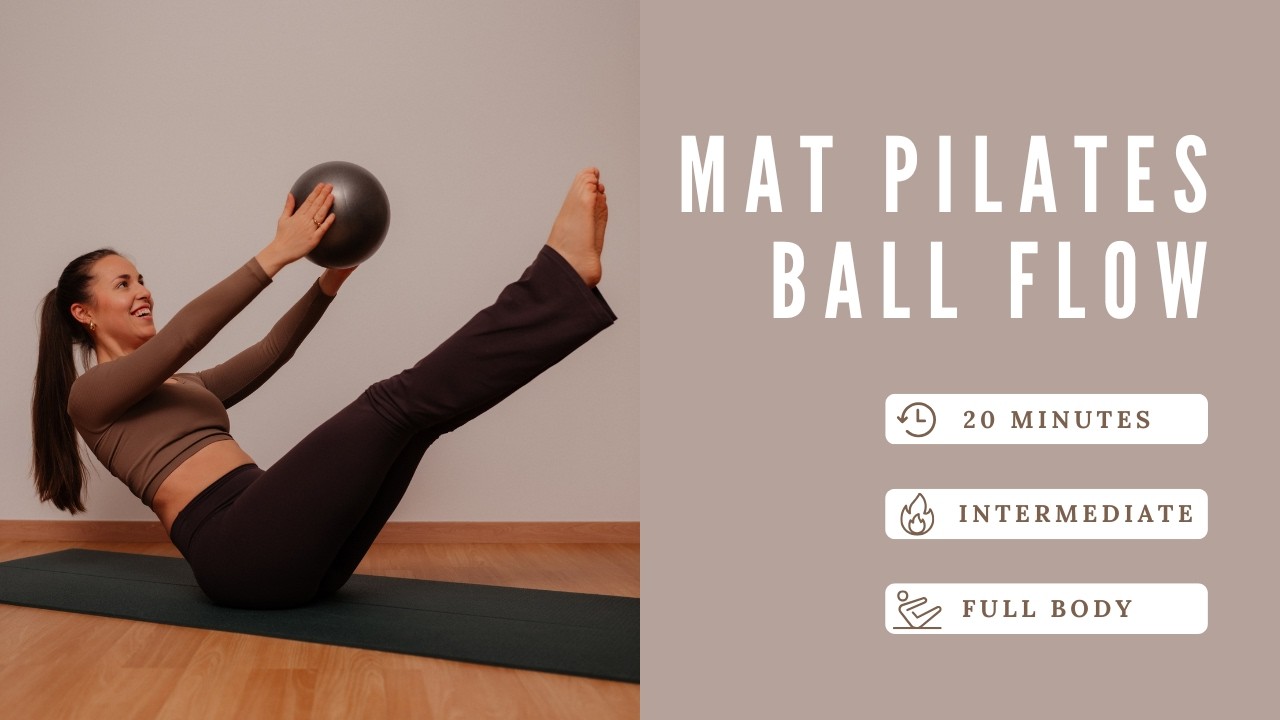 20-Minute Mat Pilates Ball for Core & Full Body | Strength & Sculpt