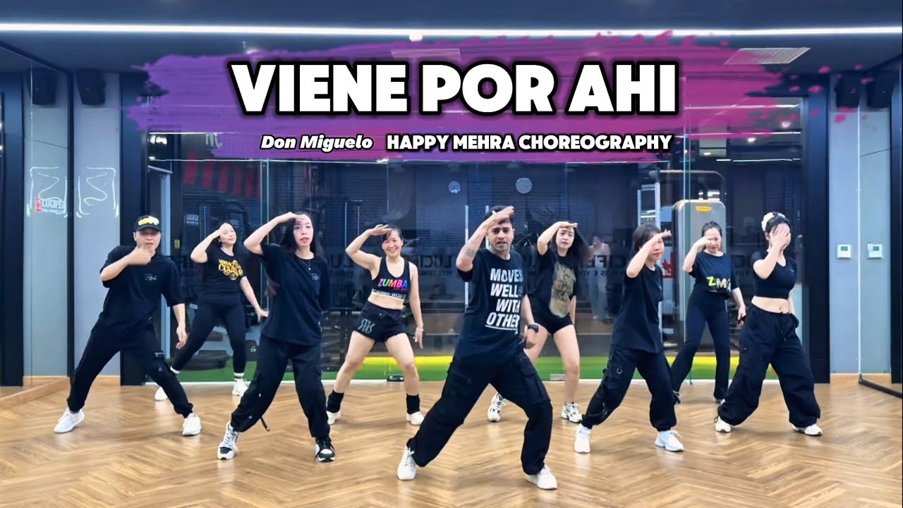 Viene Por Ahi - Don Miguelo | Zumba Afro | Zin Happy Mehra Choreography