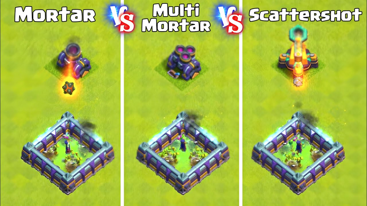 Mortar, Multi Mortar VS Scattershot - Clash of Clans