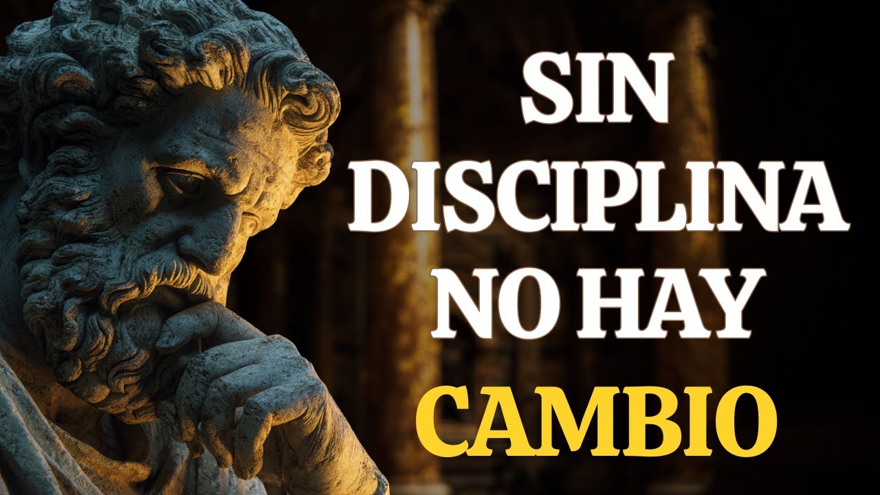 NO ES MOTIVACIÓN: ES DISCIPLINA ESTOICA QUE TE CAMBIA LA VIDA | ESTOICISMO