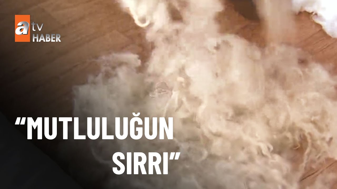 Yün yorgan mutlu ediyor - atv Ana Haber 4 Ekim 2022