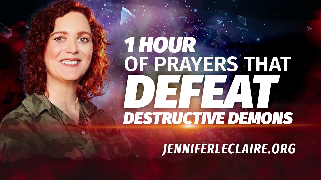 1 Hour of Prayers That Defeat Destructive Demons