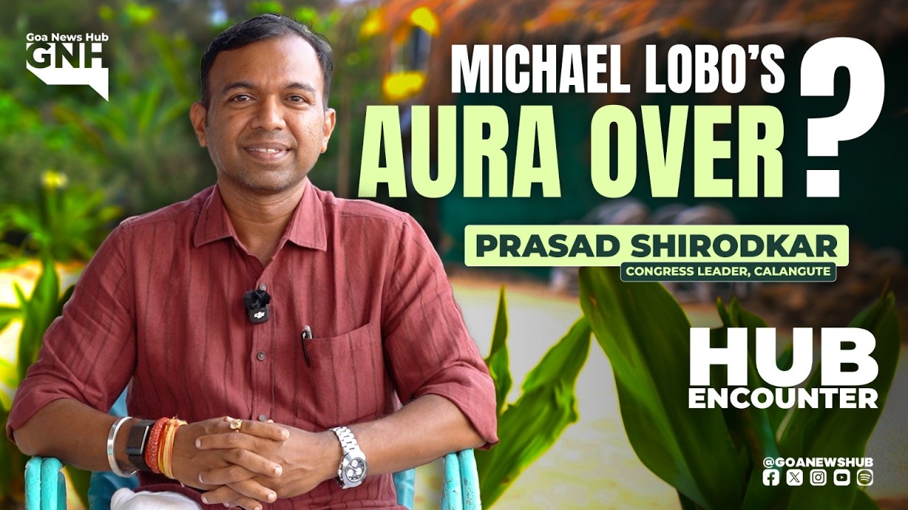 MICHAEL LOBO&rsquo;S AURA OVER? | FT. PRASAD SHIRODKAR | HUB ENCOUNTER | 22/10/2026 | GNH