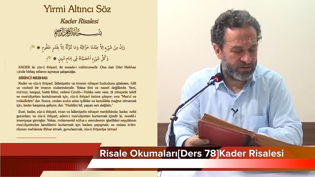 Risale Okumaları[Ders 78]Kader Risalesi