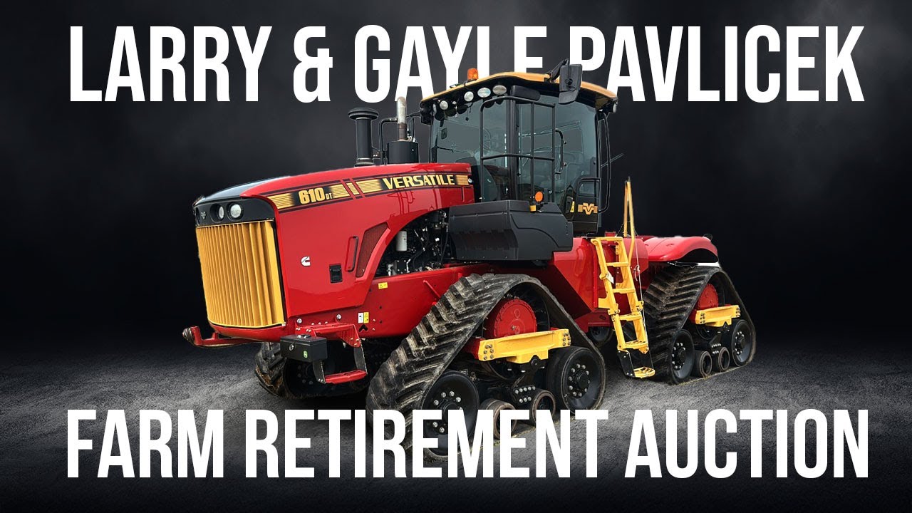 Larry & Gayle Pavlicek Farm Retirement Auction