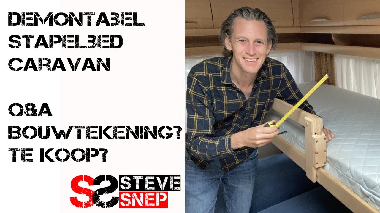Demontabel Stapelbed Caravan Deel 2 - Q&A, Bouwtekeningen? Te koop?