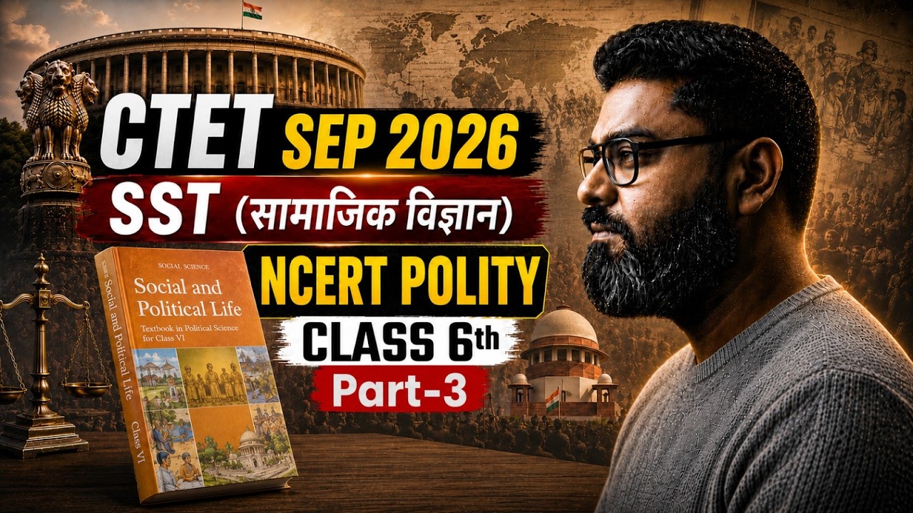 CTET SST Paper 2 | CTET SST NCERT Polity | CTET Social Science Paper 2 | CTET SST Classes Sunny Sir