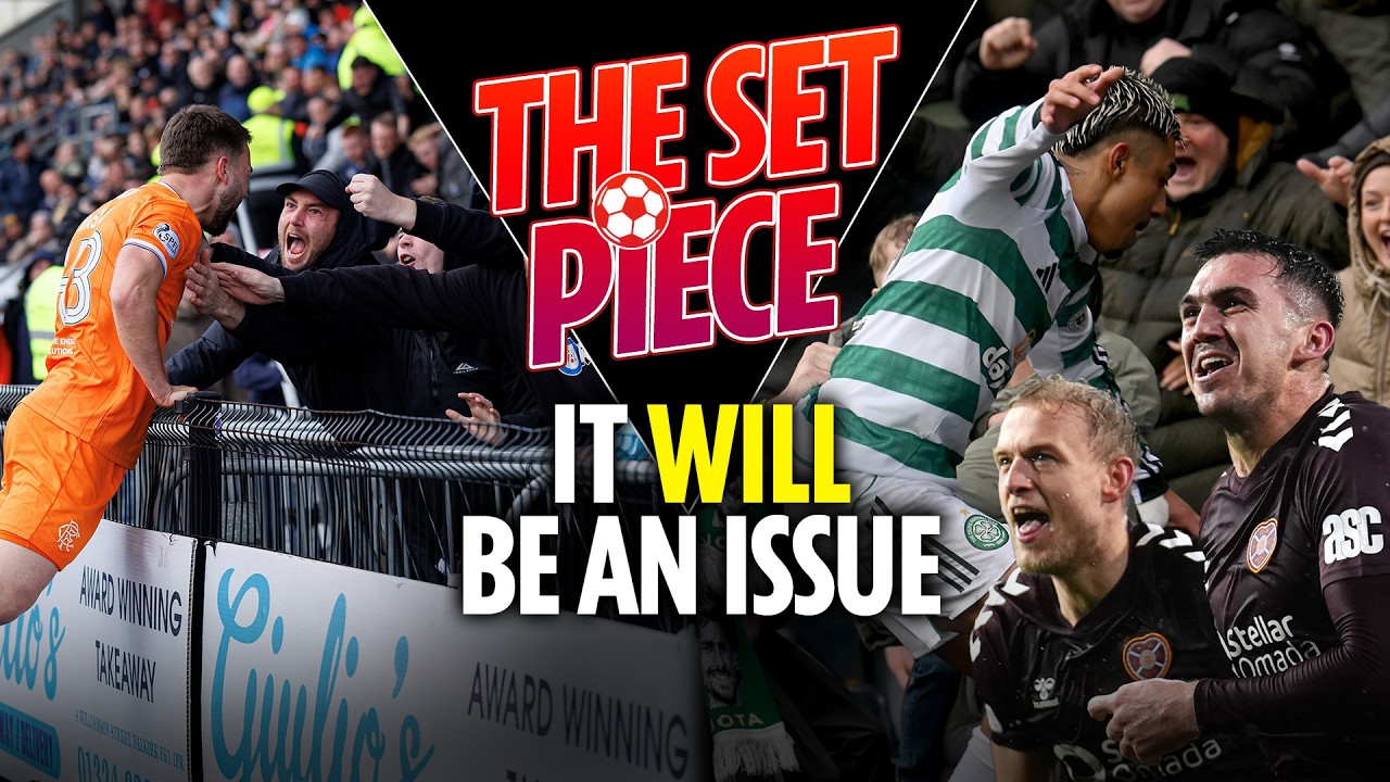 Rangers, Celtic and Hearts last day fan fears as title goes to wire | The Set Piece