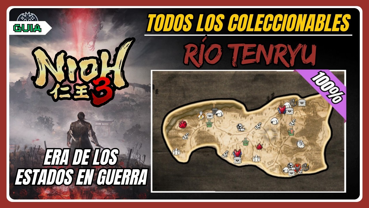 RÍO TENRYU - Todos los COLECCIONABLES (GUÍA 100%) | Nioh 3