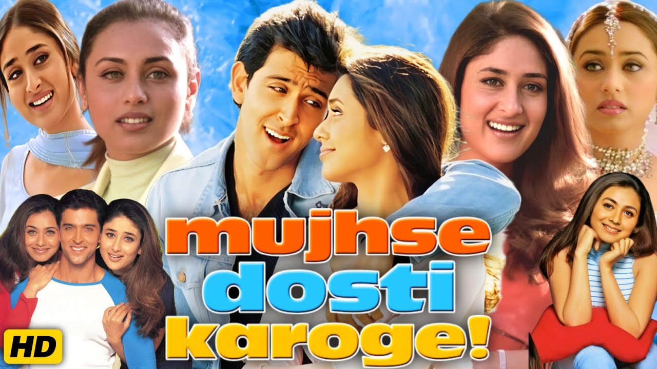 Mujhse Dosti Karoge Full Movie | Hrithik Roshan | Rani Mukerji | Kareena Kapoor | Review & Facts 