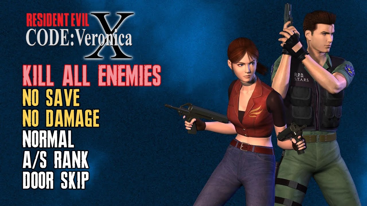 [Resident Evil - CODE: Veronica X] Kill All Enemies, Normal, No Save No Damage, A/S Rank, Door Skip