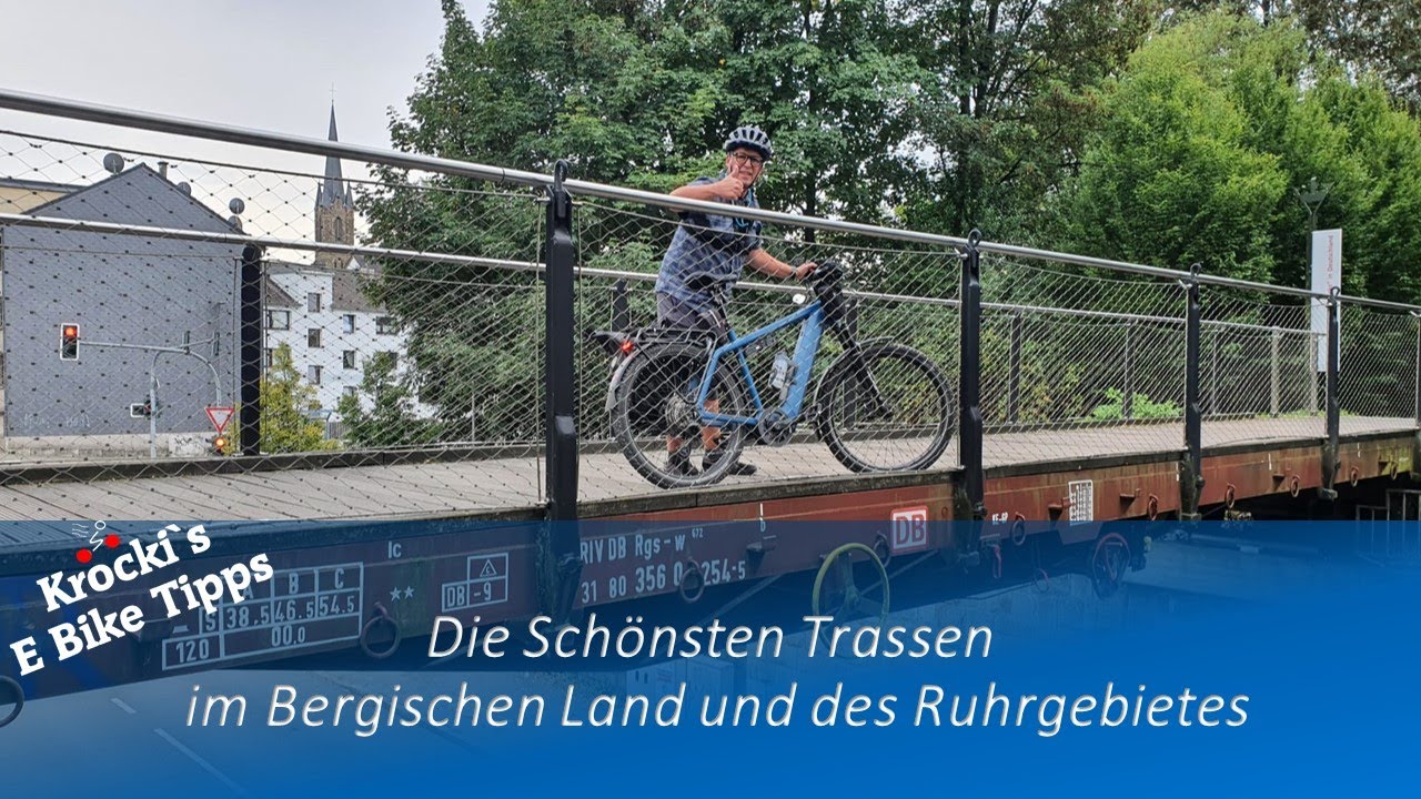 Die Schönsten Trassen im Bergischen Land und des Ruhrgebietes