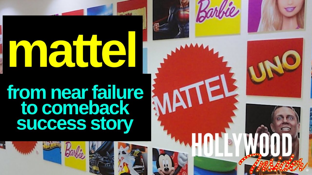 How Mattel Got Its Groove Back: The Toy Company Went From Near Failure to Hugely Successful Comeback
