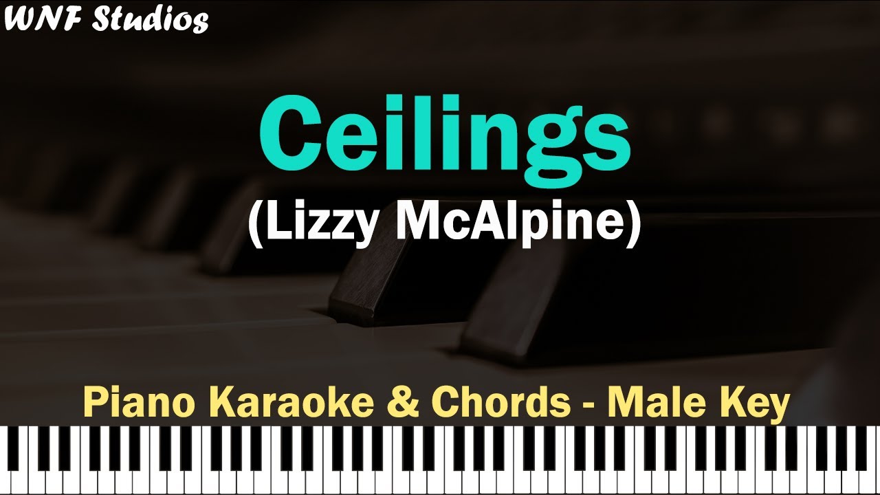 Lizzy McAlpine  - Ceilings Piano Karaoke & Chords (Male Key)