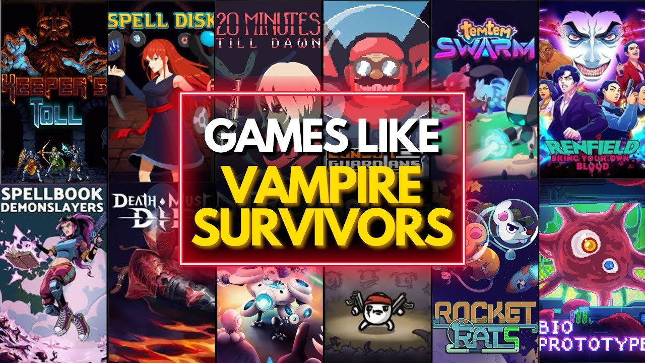 Top 50 Best Games Like Vampire Survivors You Need to Play