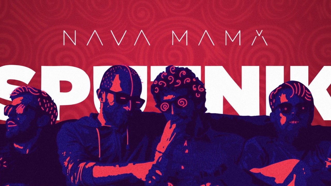 Nava Mamă - Ultimul sf&acirc;rșit al lumii / Sputnik EP