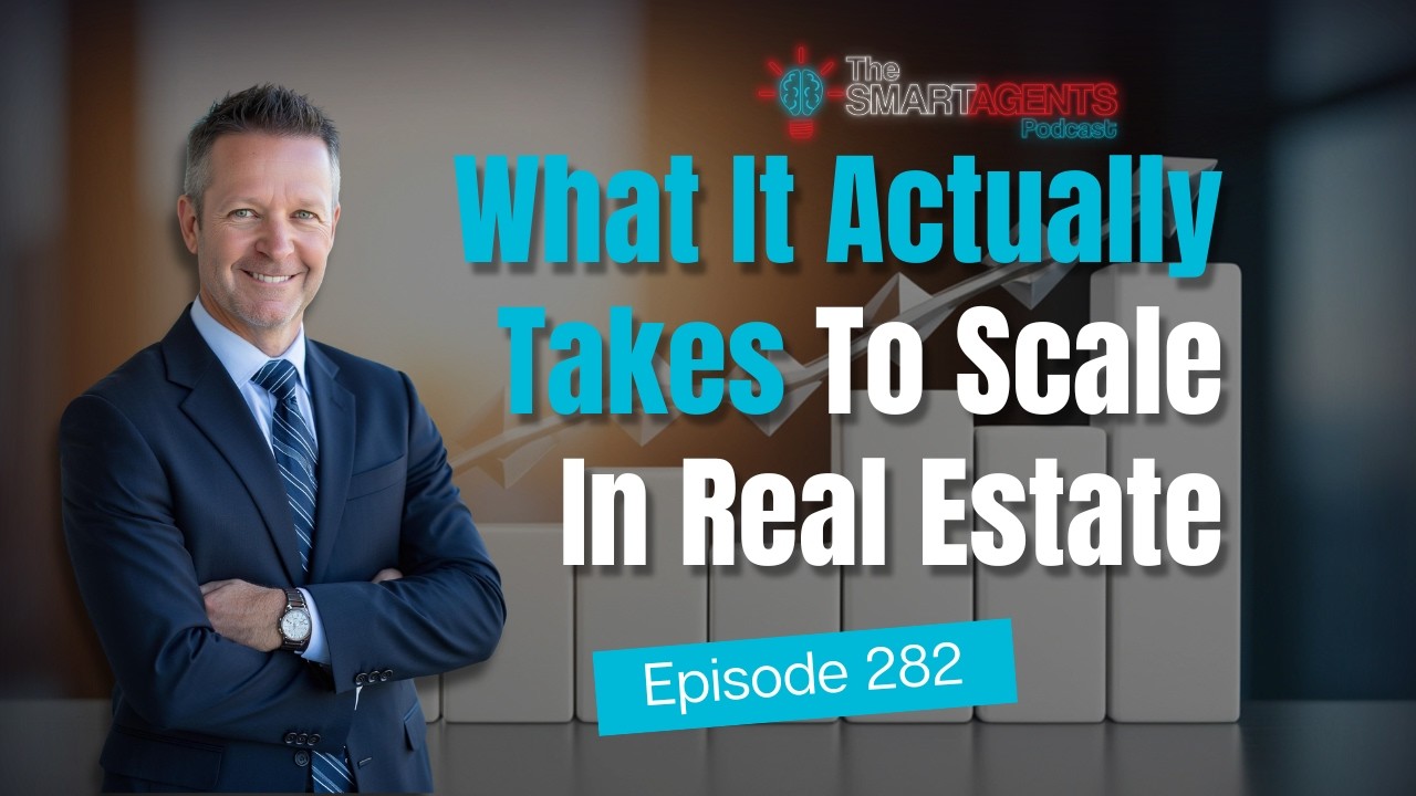 What It Actually Takes To Scale In Real Estate | EP 282