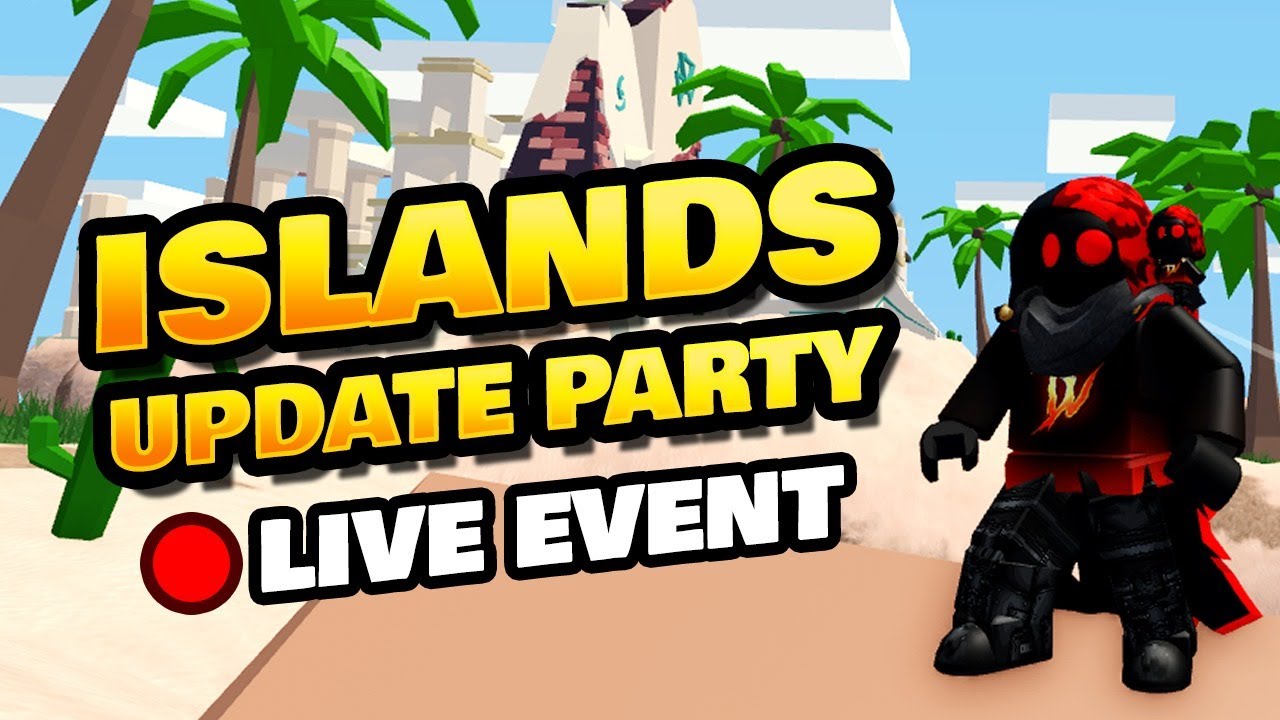 Roblox Islands Update Live Event (Another Update!)