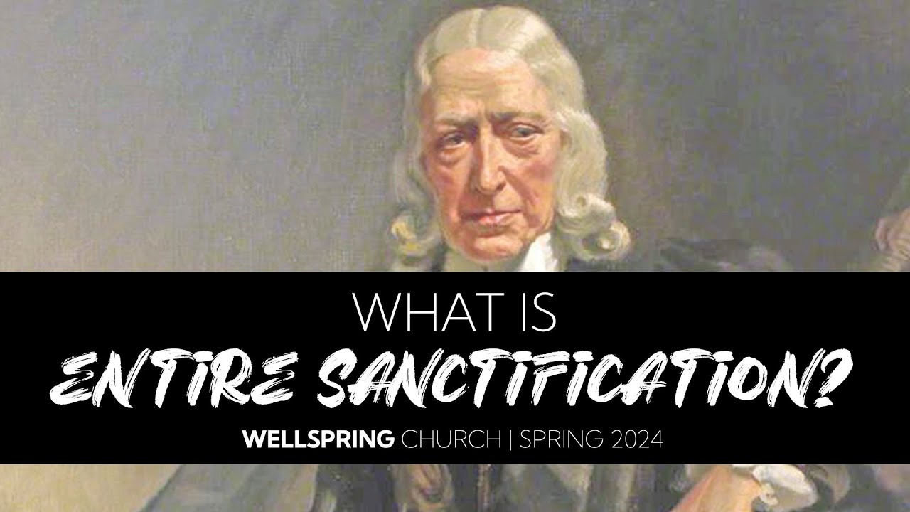 Entire Sanctification