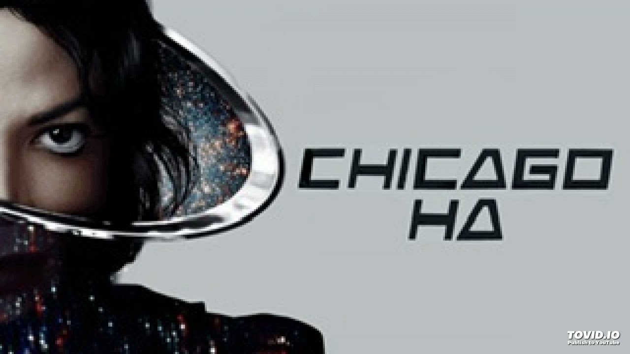 Michael Jackson Chicago (Vogue Remix)