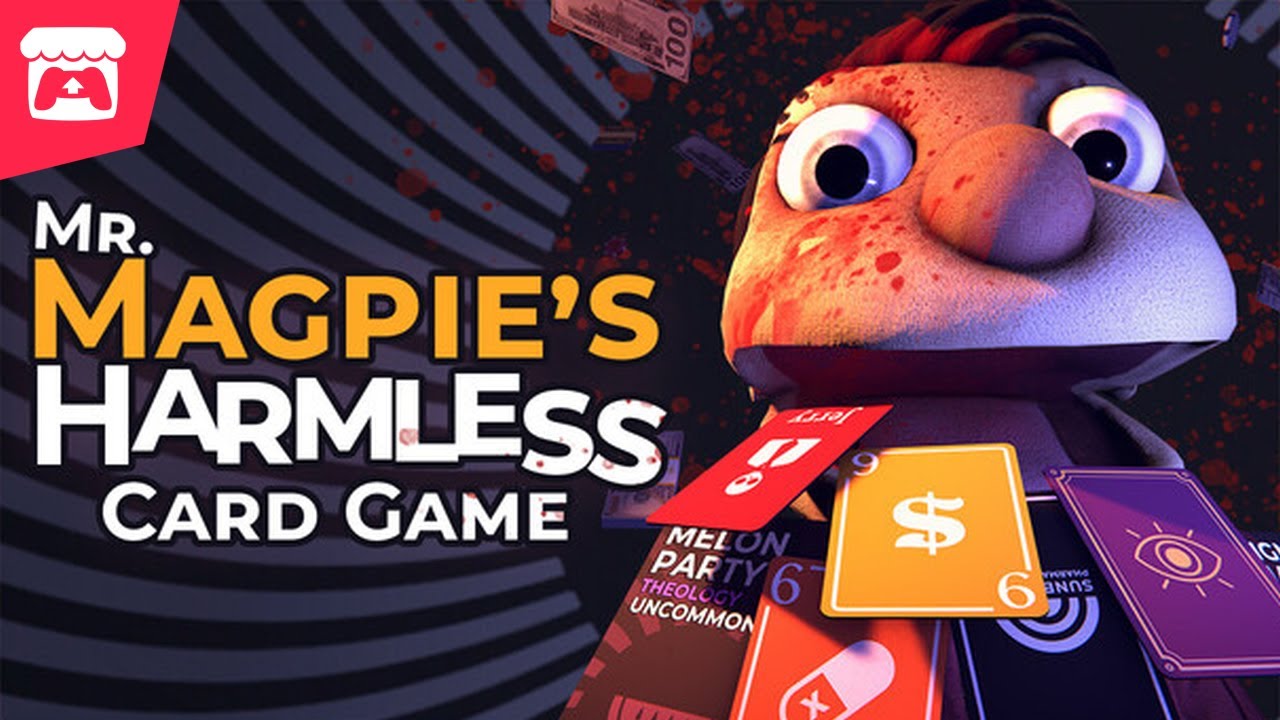 Mr. Magpie's Harmless Card Game - A roguelike deckbuilder hosted by a deranged puppet!
