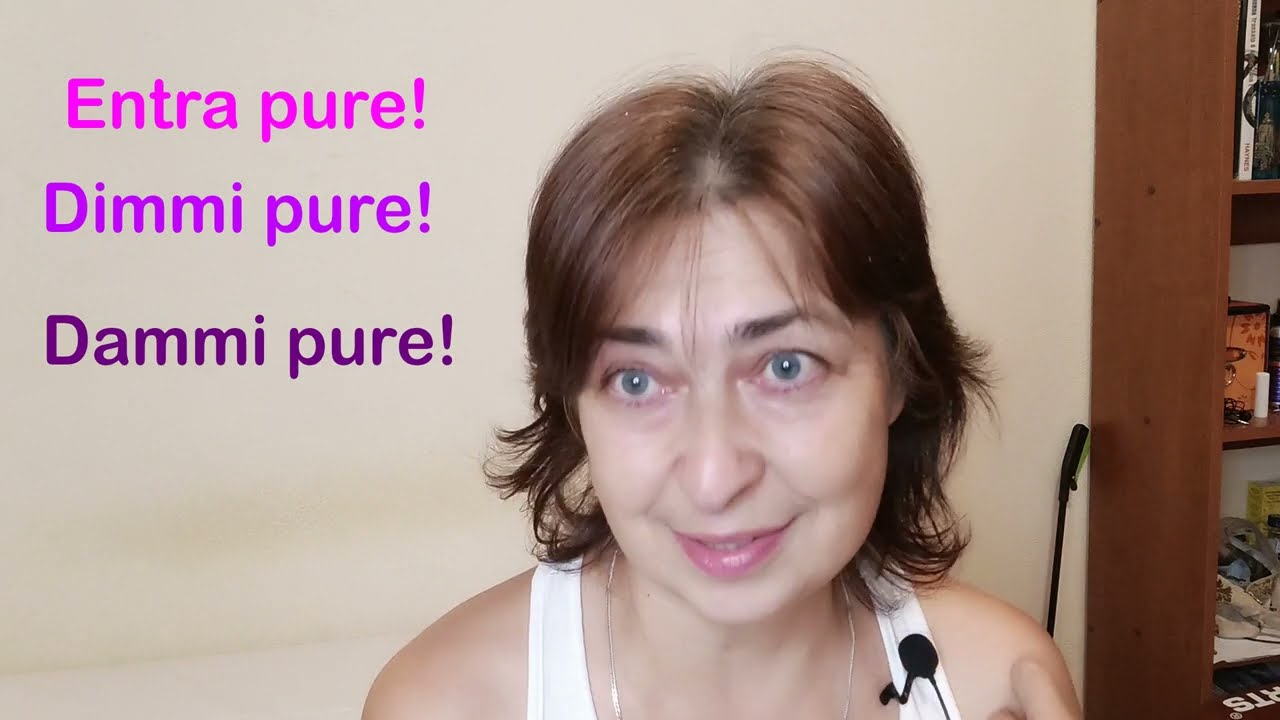 PURE, seppure, eppure