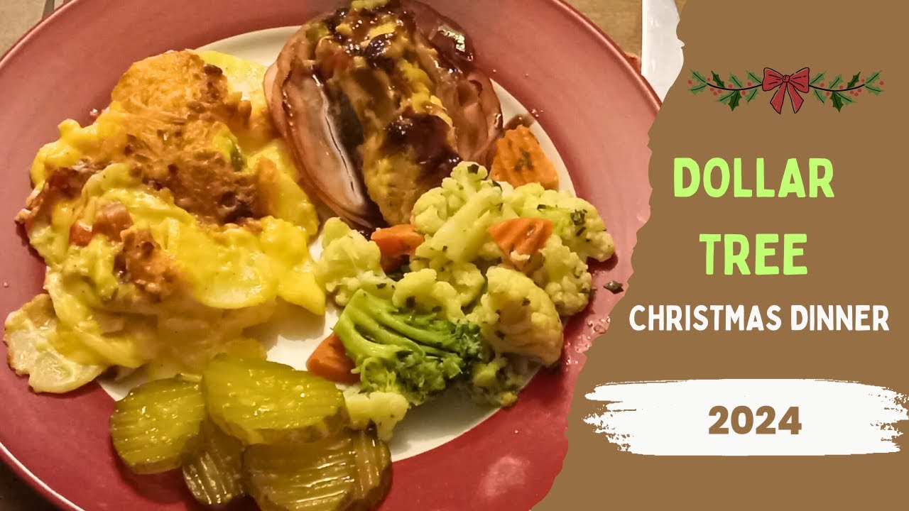 Dollar Tree Christmas Dinner 2024