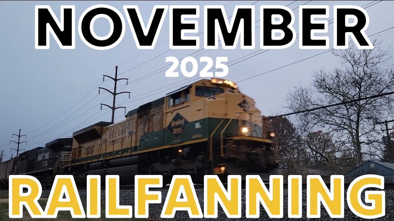 Trains of November 2025