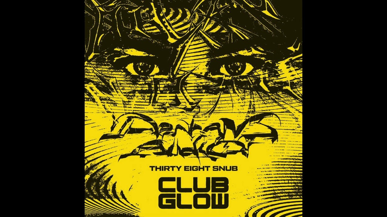 Denham Audio - Thirty Eight Snub (ft Trim) [Club Glow]