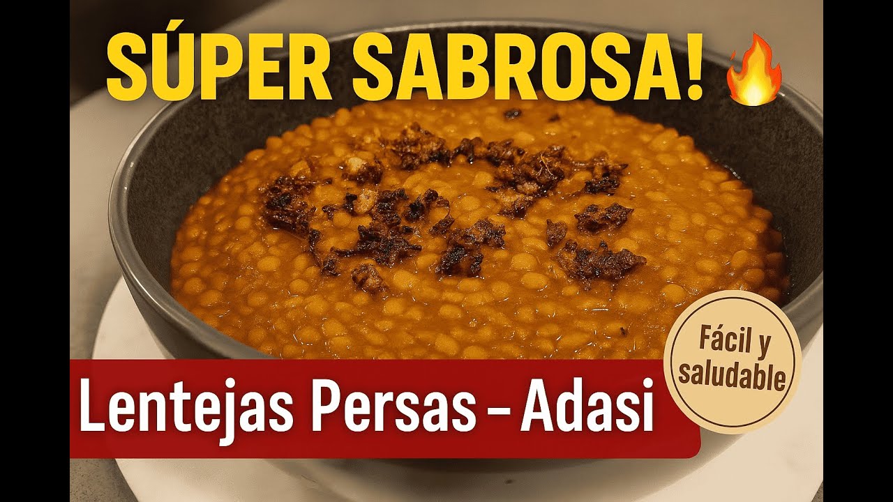 ¡Olvida todo lo que sabes sobre las lentejas! Descubre el Adasi iraní 🍲🔥
