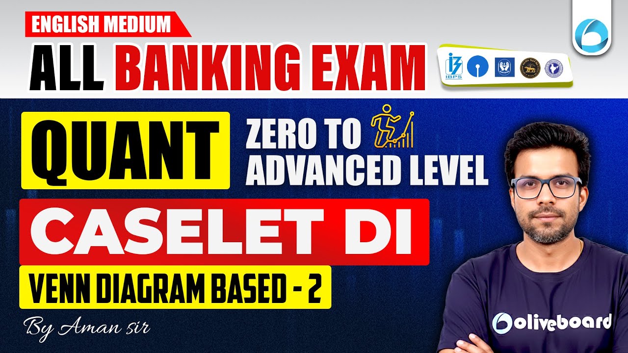 Caselet DI | Caselet DI - Venn Diagram Based - 2 | Quant for Bank Exams in English Medium