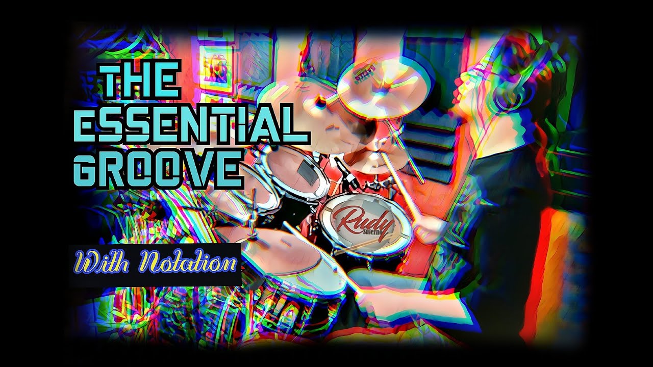 The Essential Groove (With Notation) Rudy Salerno