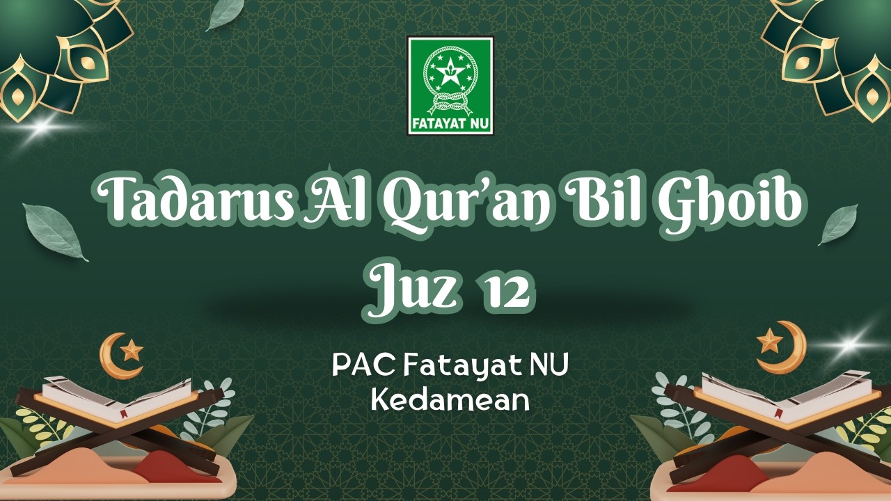 Tadarus al Qur'an Juz 12   PAC Fatayat NU Kedamean