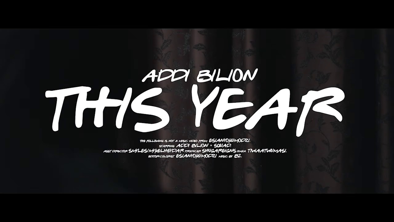 This Year by Addi Bilion, produced by B2