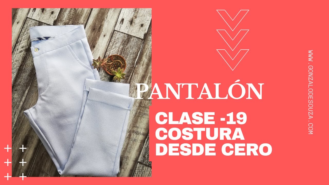 Costura desde cero - Clase 19 - Transformaci&oacute;n de patr&oacute;n b&aacute;sico de pantal&oacute;n y costura paso a paso