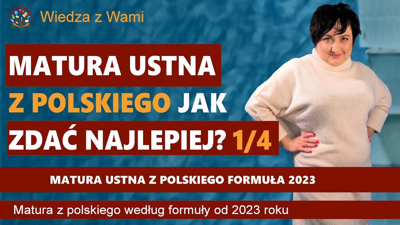 Matura ustna z polskiego, jak zdać? Przebieg egzaminu maturalnego.