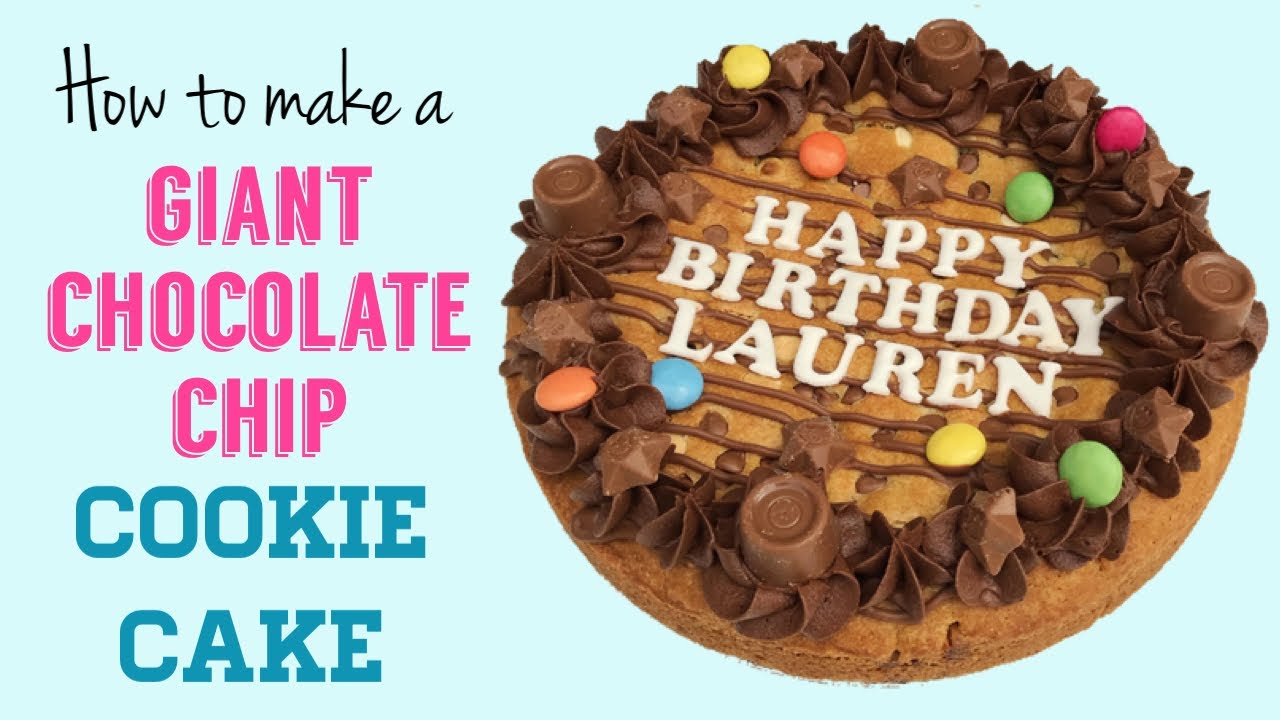 How To Make A Giant Chocolate Chip Cookie Cake!