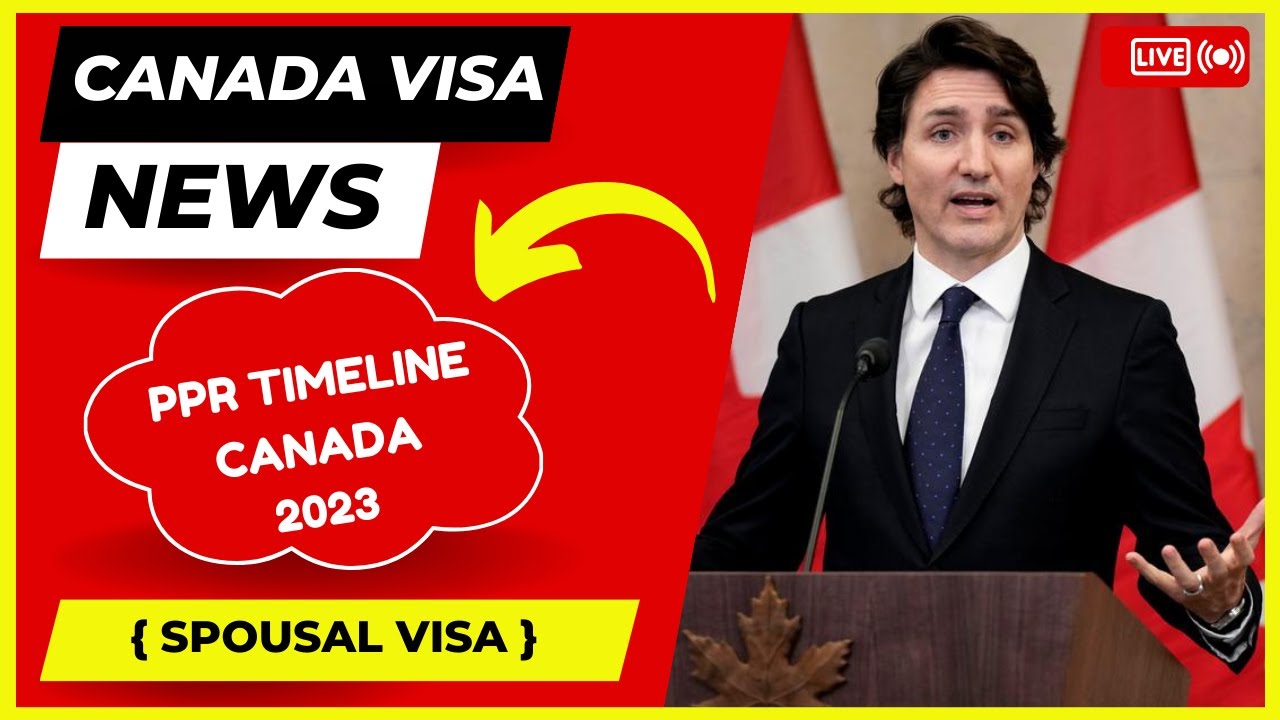 ✅ Latest PPR Canada Timeline Spouse Visa 2023 | Passport Request Spousal Visa | Canada PPR Timeline
