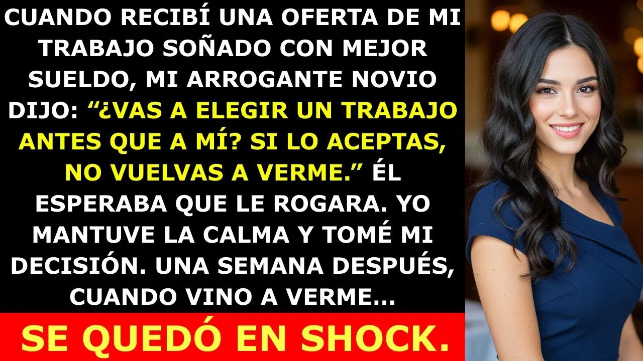 Mi Novio Me Hizo Elegir Entre Él y Mi Trabajo… Yo Tenía Una Sorpresa Que Lo Dejó en Shock